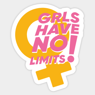 Girls have no limits - grls have no limits Sticker